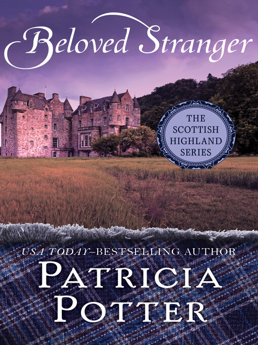 Title details for Beloved Stranger by Patricia Potter - Available